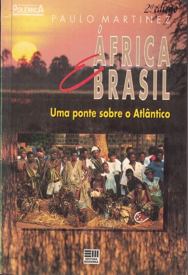 África Brasil - ma Ponte sobre o Atlântico